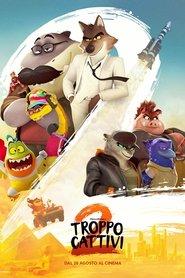 Troppo cattivi 2 (2025)